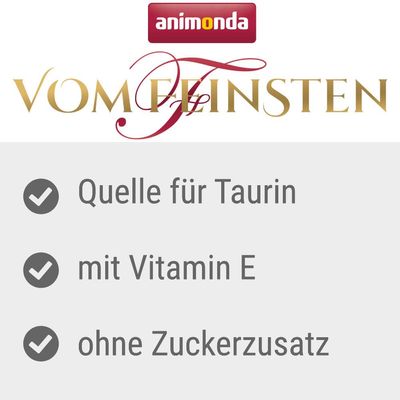 Animonda Vom Feinsten. Quelle für Taurin, mit Vitamin E, ohne Zuckerzusatz.
