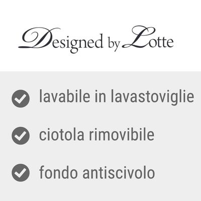 Designed by Lotte, lavabile in lavastoviglie, ciotola rimovibile, fondo antiscivolo