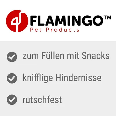Flamingo Pet Products. Eigenschaften: zum Füllen mit Snacks, knifflige Hindernisse, rutschfest.