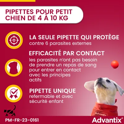Pipettes pour petit chien de 4 à 10 kg. La seule pipette qui protège contre 6 parasites externes. Efficacité par contact. Pipette unique refermable et avec sécurité enfant. Advantix.