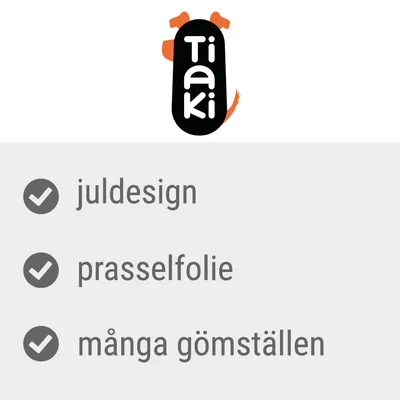 Tiaki, juldesign, prasselfolie, många gömställen