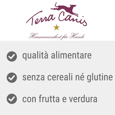 Terra Canis. qualità alimentare, senza cereali né glutine, con frutta e verdura. Testo in parte in tedesco: Hausmannskost für Hunde.