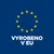 VYROBENO V EU