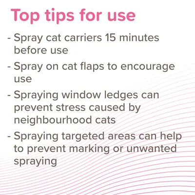 Top tips: Spray cat carriers 15 minutes before use, spray on cat flaps to encourage use, spray window ledges to prevent stress, and spray targeted areas to prevent marking.