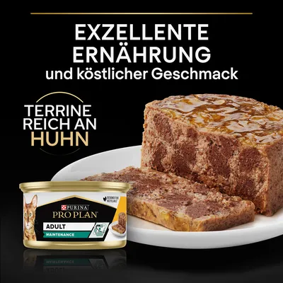 Purina Pro Plan Adult Maintenance. Terrine reich an Huhn, exzellente Ernährung und köstlicher Geschmack. Designed to be recyclable.