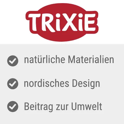 Trixie. Natürliche Materialien, nordisches Design, Beitrag zur Umwelt.