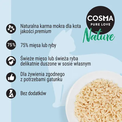 COSMA PURE LOVE Nature. Naturalna karma mokra dla kota, 75% mięsa lub ryby, świeże mięso lub ryba duszone w sosie własnym, bez dodatków, zgodna z potrzebami gatunku.
