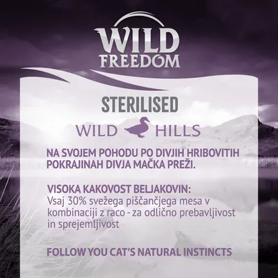 Wild Freedom STERILISED Wild Hills. Vsaj 30 % svežega piščančjega mesa v kombinaciji z raco – za odlično prebavljivost in sprejemljivost. Besedilo delno v angleščini.