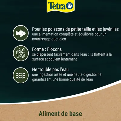 Tetra. Pour les petits poissons et les jeunes animaux : alimentation quotidienne et équilibrée. Sous forme de flocons, se répartit facilement dans l'eau. Ne trouble pas l'eau, bonne qualité grâce à une haute digestibilité. Tetra. Pour les petits poissons et les jeunes animaux : alimentation quotidienne et équilibrée. Sous forme de flocons, se répartit facilement dans l'eau. Ne trouble pas l'eau, bonne qualité grâce à une haute digestibilité.
