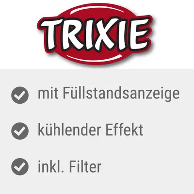 TRIXIE. mit Füllstandsanzeige, kühlender Effekt, inkl. Filter (teksti saksaksi)