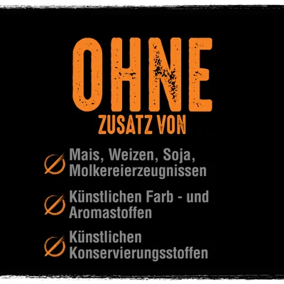 Duitse tekst: Ohne Zusatz von Mais, Weizen, Soja, Molkereierzeugnissen, künstlichen Farb- und Aromastoffen, künstlichen Konservierungsstoffen.