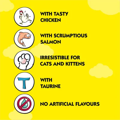 With tasty chicken, with scrumptious salmon, irresistible for cats and kittens, with taurine, no artificial flavours.