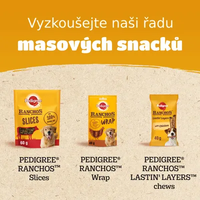 Vyzkoušejte naši řadu masových snacků: PEDIGREE RANCHOS Slices 60 g, PEDIGREE RANCHOS Wrap 40 g, PEDIGREE RANCHOS Lastin' Layers with chicken chews 40 g.