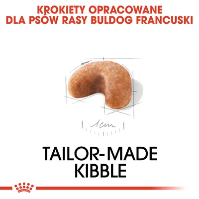 Krokiety opracowane dla psów rasy buldog francuski, rozmiar 1 cm. Tekst w języku angielskim: tailor-made kibble.