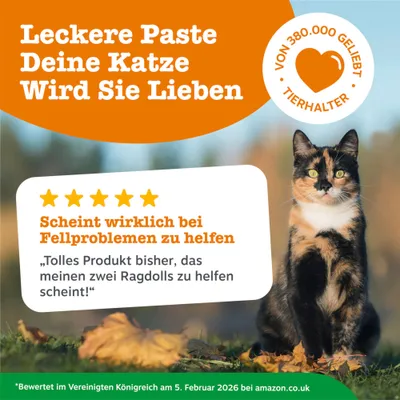 Leckere Paste, deine Katze wird sie lieben. Von 380.000 Tierhaltern geliebt. 5-Sterne-Bewertung: Scheinbar hilfreich bei Fellproblemen. Bewertet am 5. Februar 2026 bei amazon.co.uk. Leckere Paste, deine Katze wird sie lieben. Von 380.000 Tierhaltern geliebt. 5-Sterne-Bewertung: Scheinbar hilfreich bei Fellproblemen. Bewertet am 5. Februar 2026 bei amazon.co.uk.