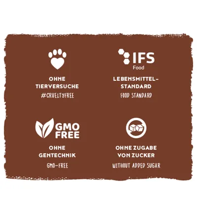 Ohne Tierversuche #crueltyfree, IFS Food Lebensmittelstandard, ohne Gentechnik GMO-free, ohne Zugabe von Zucker without added sugar. Ohne Tierversuche #crueltyfree, IFS Food Lebensmittelstandard, ohne Gentechnik GMO-free, ohne Zugabe von Zucker without added sugar.