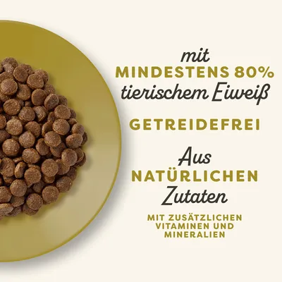 Mit mindestens 80% tierischem Eiweiss, getreidefrei, aus natürlichen Zutaten, mit zusätzlichen Vitaminen und Mineralien.