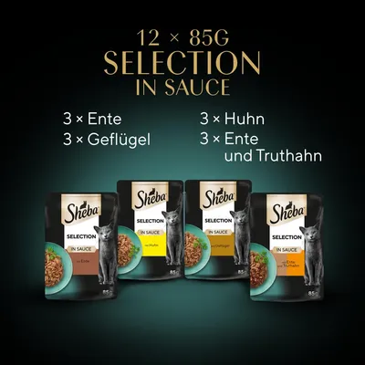 Sheba Selection in Sauce, 12 x 85g. Sorten: 3x Ente, 3x Geflügel, 3x Huhn, 3x Ente und Truthahn.