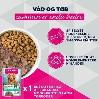 Eukanuba Mono-Protein Lam Vådfoder og Tørfoder, forskellige teksturer, udviklet som supplement, erstatter 115, g Eukanuba Mono-Protein Lam Tørfoder. Eukanuba Mono-Protein Lam Vådfoder og Tørfoder, forskellige teksturer, udviklet som supplement, erstatter 115, g Eukanuba Mono-Protein Lam Tørfoder.