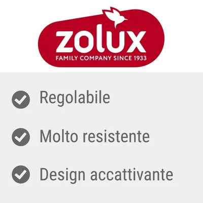 zolux FAMILY COMPANY SINCE 1933. Regolabile, molto resistente, design accattivante.