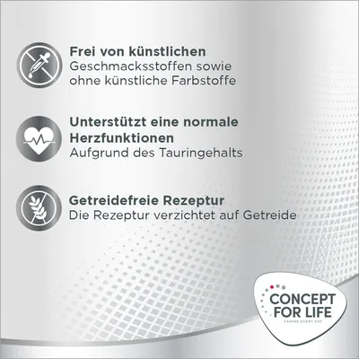 Frei von künstlichen Geschmacks- und Farbstoffen. Unterstützt normale Herzfunktionen durch Tauringehalt. Getreidefreie Rezeptur ohne Getreide. Concept for Life Logo unten rechts.