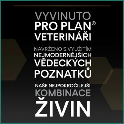 Text v češtine: Vyvinuto Pro Plan veterináři. Navrženo s využitím nejmodernějších vědeckých poznatků. Naše nejpokročilejší kombinace živin.