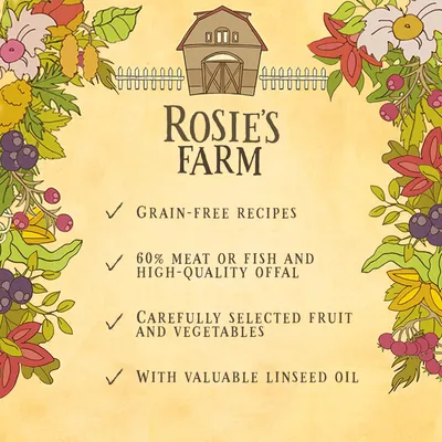 Rosie's Farm. Grain-free recipes, 60% meat or fish and high-quality offal, carefully selected fruit and vegetables, with valuable linseed oil.