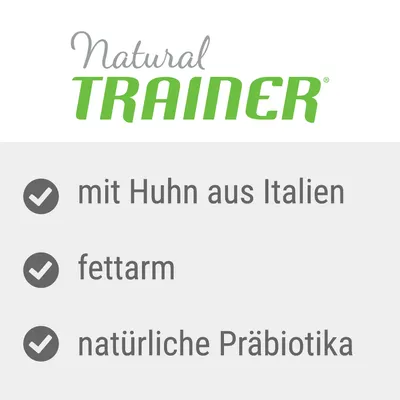 Natural Trainer. Mit Huhn aus Italien, fettarm, natürliche Präbiotika.