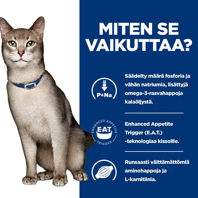 MITEN SE VAIKUTTAA? Säädelty määrä fosforia ja vähän natriumia, lisättyjä omega-3-rasvahappoja kalaöljystä. Enhanced Appetite Trigger (E.A.T) -teknologiaa kissoille. Runsaasti välttämättömiä aminohappoja ja L-karnitiinia.