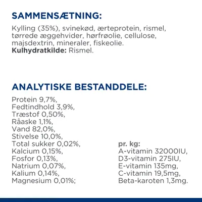 Sammensætning: kylling 35 %, svinekød, ærteprotein, ris, æggehvider, hørfrøolie, cellulose, majsdextrin, mineraler, fiskeolie. Analytiske bestanddele: protein 9,7 %, fedt 3,9 %, vand 82 %.