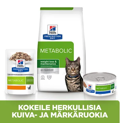 Hill's Prescription Diet Metabolic -kuiva- ja märkäruokapakkaukset kissalle, pakkauksissa tekstiä: weight loss & maintenance, VETERINARIAN RECOMMENDED. Kokeile herkullisia kuiva- ja märkäruokia.