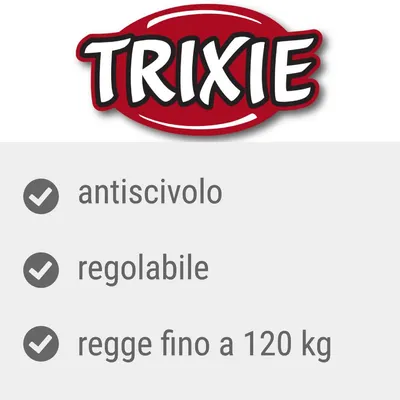 TRIXIE, antiscivolo, regolabile, regge fino a 120 kg