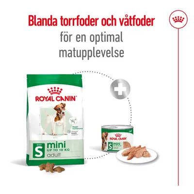 Royal Canin mini adult torrfoderpåse och våtfoderburk med text: Blanda torrfoder och våtfoder för en optimal matupplevelse. Synligt plus-tecken mellan produkterna.
