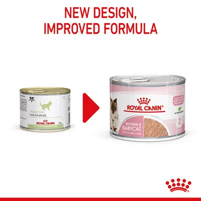 Image shows Royal Canin product changing from Pediatric Weaning to Mother & Babycat 1-4 months, with text stating new design and improved formula.