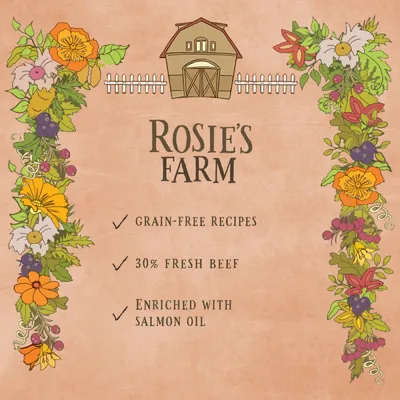 Rosie's Farm. Grain-free recipes, 30% fresh beef, enriched with salmon oil.