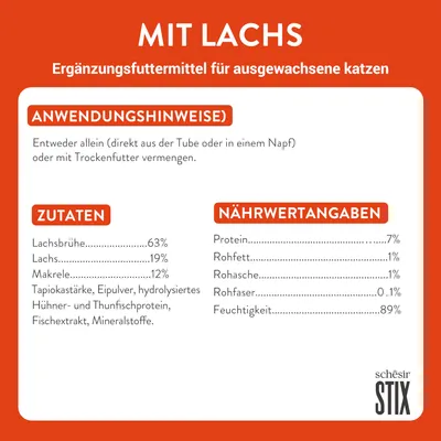 Mit Lachs. Ergänzungsfuttermittel für ausgewachsene Katzen. Zutaten: Lachsbrühe 63%, Lachs 19%, Makrele 12%. Nährwertangaben: Protein 7%, Feuchtigkeit 89%. Anwendungshinweise enthalten.
