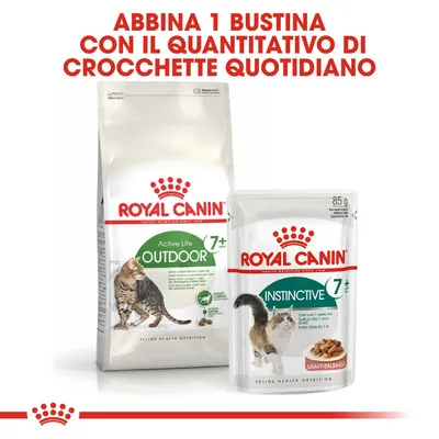 Abbina 1 bustina con il quantitativo di crocchette quotidiano. Royal Canin Active Life Outdoor 7+ e Instinctive 7+, confezioni visibili per gatti adulti oltre 7 anni.