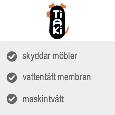 Tiaki. skyddar möbler, vattentätt membran, maskintvätt