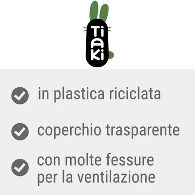 Tiaki. In plastica riciclata, coperchio trasparente, con molte fessure per la ventilazione.