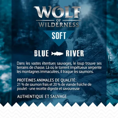 Wolf of Wilderness Soft Blue River. Protéines animales de qualité : 21 % saumon frais, 20 % viande fraîche de poulet. Authentique et sauvage.