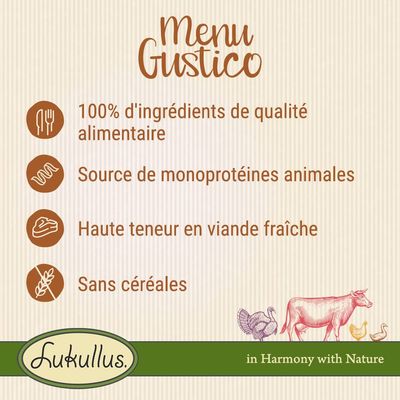 Menu Gustico : 100 % d’ingrédients de qualité alimentaire, source de monoprotéines animales, haute teneur en viande fraîche, sans céréales. Lukullus.