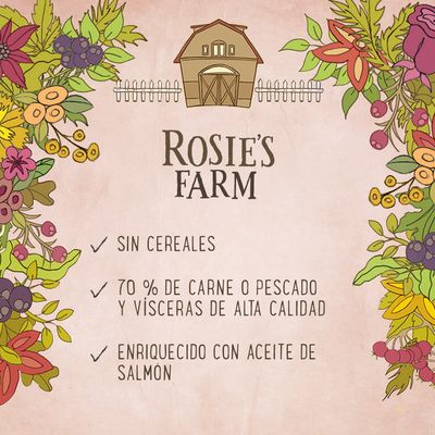 Rosie's Farm. Sin cereales. 70 % de carne o pescado y vísceras de alta calidad. Enriquecido con aceite de salmón.