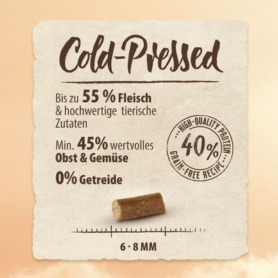 Cold-Pressed: Bis zu 55% Fleisch, min. 45% Obst & Gemüse, 0% Getreide. High-Quality Protein 40%. Grösse: 6-8 mm.