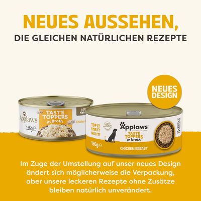 Neues Aussehen, die gleichen natürlichen Rezepte. Applaws Taste Toppers in Broth, Chicken Breast, 156g. Neues Design. Rezepte ohne Zusätze bleiben unverändert.
