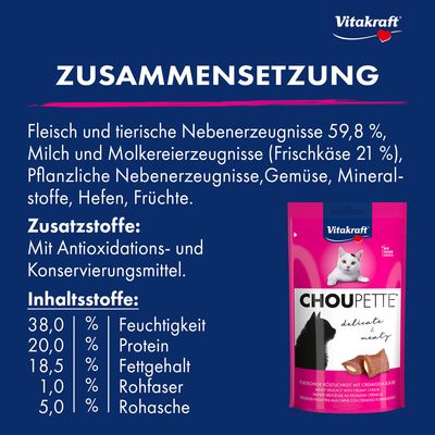 Vitakraft Choupette. Fleischige Köstlichkeit mit cremigem Käse, ohne Zuckerzusatz. Verpackung zeigt weisse und schwarze Katze sowie gefüllte Snacks.