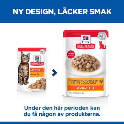 Hill's Science Plan Adult 1-6 Chicken kattfoder: gammal och ny förpackningsdesign, information om att båda varianterna kan förekomma under övergångsperioden.