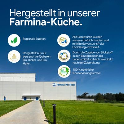 Hergestellt in der Farmina-Küche mit regionalen Zutaten, Bio-Dinkel und Bio-Hafer, tierversuchsfreie Forschung, Stickstofffrische, 100% natürliche Konservierungsstoffe.