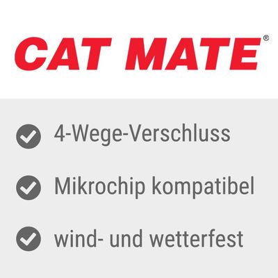 Cat Mate. 4-Wege-Verschluss, Mikrochip kompatibel, wind- und wetterfest.
