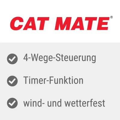 Cat Mate. Eigenschaften: 4-Wege-Steuerung, Timer-Funktion, wind- und wetterfest.
