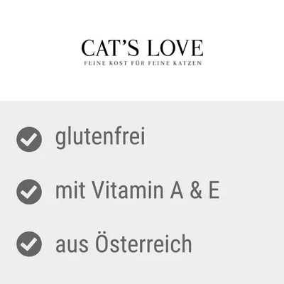 CAT'S LOVE, FEINE KOST FÜR FEINE KATZEN. glutenfrei, mit Vitamin A & E, aus Österreich (tysk text).
